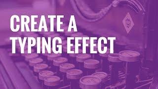 How to Create a Typing Effect in WordPress