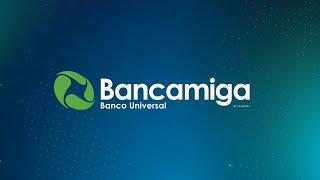 Bancamiga Banco Universal - Especial Bancamiga Movil