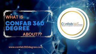 What is Confab 360 degree - Academic Integration about??