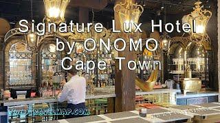 Signature Lux Hotel by ONOMO ⭐⭐⭐ Cape Town