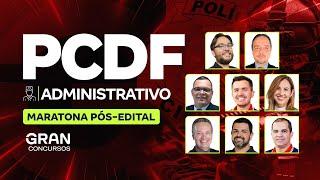 Concurso PCDF Administrativo: Maratona Pós-Edital (Conhecimentos Básicos)