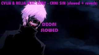 CVIJA & RELJA FEAT. COBY - CRNI SIN (𝙨𝙡𝙤𝙬𝙚𝙙 + 𝙧𝙚𝙫𝙚𝙧𝙗)