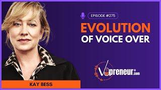 The Evolution of Voice Over