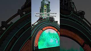 Epic Universe Portal Tour In Atlanta! - #shorts #epicuniverse