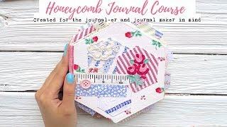 Honeycomb Journal Techniques & Process Videos