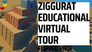 Ziggurat educational virtual tour