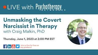 Unmasking the Covert Narcissist in Therapy
