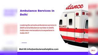 Air ambulance services in Delhi - Ambulance Helpline Number