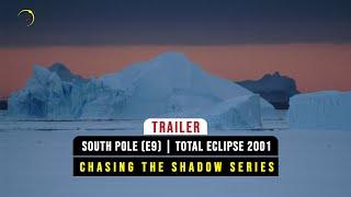 Trailer South Pole Total Eclipse 2003 E9