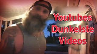 Youtubes Dunkelste Videos!