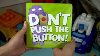 Baby and Toddler Book Reading - Don't Push the Button