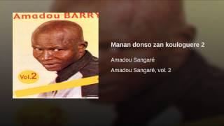 Manan donso zan kouloguere 2