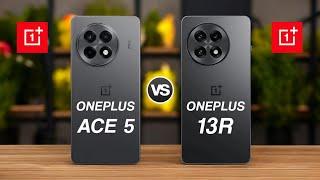 OnePlus Ace 5 5G Vs OnePlus 13R 5G