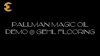 April '17 Magic Oil Demo @ Gehl Flooring Supply