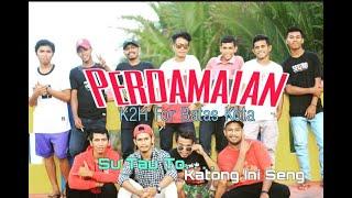 Perdamaian - K2H For Batas Kota (Official Music Video)