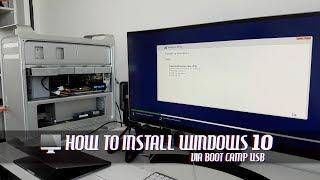 How to Install Windows 10 via Boot Camp on Older Mac Pro via USB