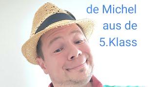 Palz Poet: de Michel aus de 5. Klass  (Thomas Metzler)