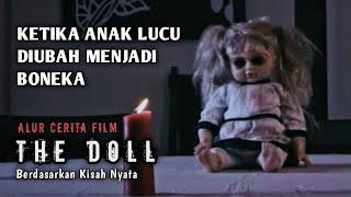 ‼️ TERROR BONEKA UCI ‼️ KETIKA KENCING SEMBARANGAN MENGANTARKAN MAUT| Alur Cerita Film The Doll