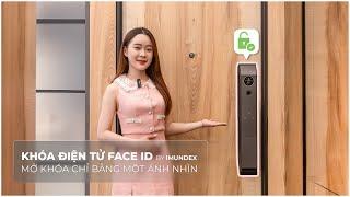 Mở Khoá Chỉ Bằng Một Ánh Mắt - Khoá Điện Tử Imundex