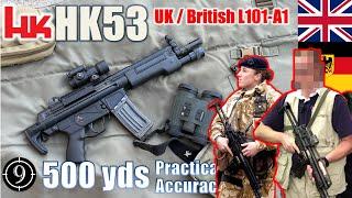 HK53 / L101A1  to 500yds: Practical Accuracy [Feat Jonathan Ferguson / Royal Armouries]