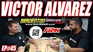 Victor Alvarez : Owner of BMP, Induction Performance & FL2k, Racer | The Cooper Bogetti Podcast EP45