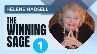 Helene Hadsell Shares Her Winning Secrets - Part 1