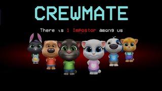 MY TALKING TOM FRIENDS~ CREWMATE- AMONG US