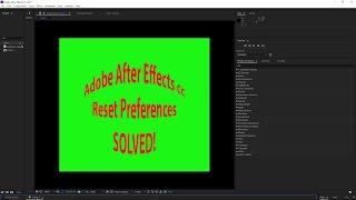 Reset Preferences Adobe After Effects CC Solved