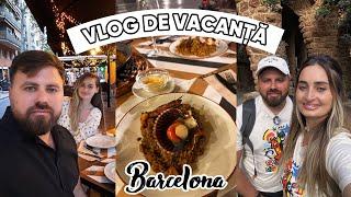  City Break de 4 zile in Barcelona de ziua mea | Ce am mancat & ce am vizitat + parerea noastra