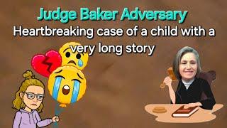 Judge Baker - Heartbreaking new case begins..