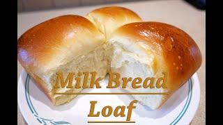 Easy Milk Bread Loaf Recipe | Soft and Fluffy and Feathery