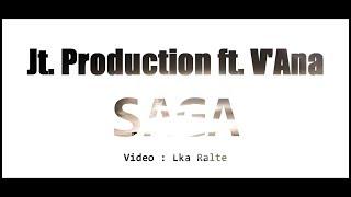 Jt. Production & V'Ana - Saga Official M/V