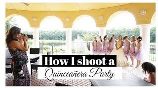 How I shoot a Quinceañera party | Tampa photographer | tips for shooting