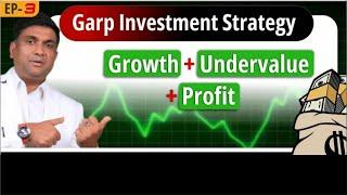 GARP Investment Strategy | Stock market strategy