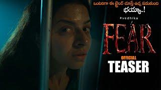 FEAR Telugu Movie Official Teaser || Vedhika || Arvind Krishna || Pavithra Lokesh || NS