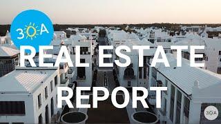 30A Real Estate Report