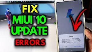 MIUI 10 UPDATE ERRORS FIX - Install MIUI 10 on MIUI 9