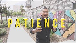 The Art Of Patience - Steve Penate