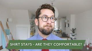 Shirt Stays - Are They Comfortable?