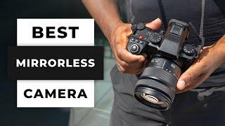 TOP 5 Best Mirrorless Cameras (2024)