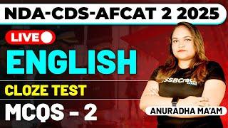 NDA-CDS-AFCAT 2 2025 Exam English Live - Cloze Test - MCQ Class 2