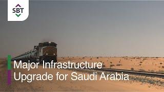 A Major Infrastructure Upgrade for Saudi Arabia