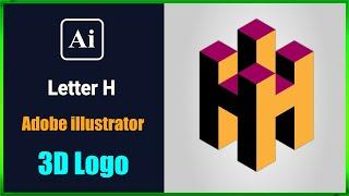 How to Create 3D letter H Logo in Adobe Illustrator | Logo Design Tutorial