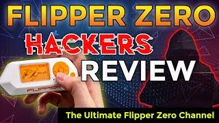 Flipper Zero - Hackers Review @PenAce