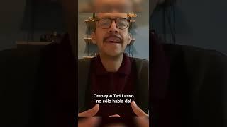 A SOLAS CON EL ELENCO DE "TED LASSO"