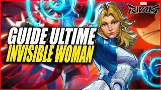 GUIDE COMPLET INVISIBLE WOMAN FR ► MARVEL RIVALS SAISON 1 ULTIME : TOUT SAVOIR