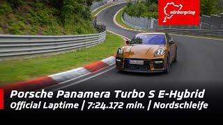 Panamera Turbo S E-Hybrid | 7:24,172  minutes official laptime | Nordschleife