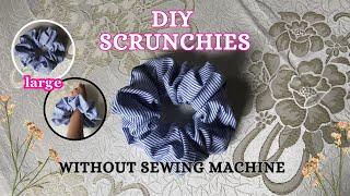 How To Make Scrunchies Without A Sewing Machine | Hanaboo