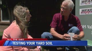 All the Dirt: Testing your yard soil