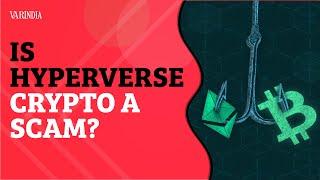 Hyperverse Crypto Scam Exposed? Here’s What You Need to Know